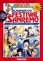 Cover of Almanacco del festival di Sanremo. Storia del festival alla vigilia della 70ª edizione