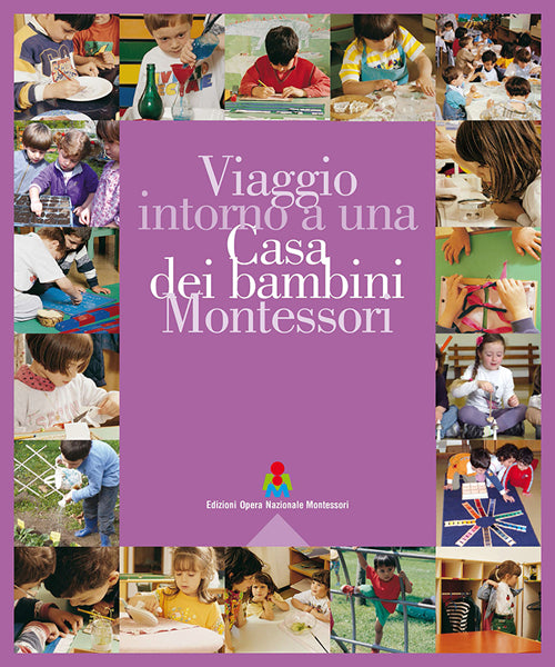 Cover of Viaggio intorno a una casa dei bambini Montessori