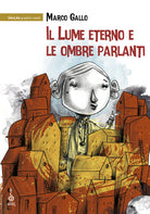 Cover of lume eterno e le ombre parlanti