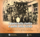 Cover of I giorni della civetta e quelli della cicala. L'Archivio Storico Comunale di Amalfi