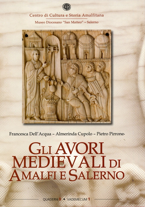 Cover of avori medievali di Amalfi e Salerno