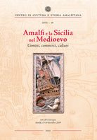 Cover of Amalfi e la Sicilia nel Medioevo. Uomini, commerci, culture