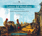 Cover of Lettere dal meridione di Silvestr Scedrin. Un pittore russo innamorato della luce del sud