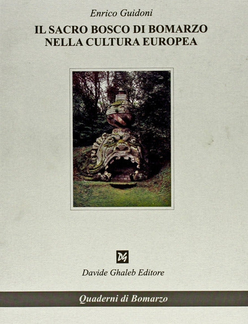 Cover of sacro bosco di Bomarzo nella cultura europea