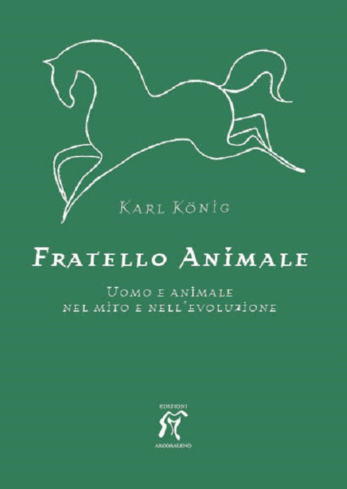 Cover of Fratello animale. Uomo e animale nel mito e nell'evoluzione