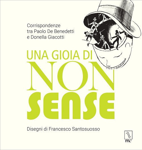 Cover of gioia di nonsense. Corrispondenze tra Paolo De Benedetti e Donella Giacotti
