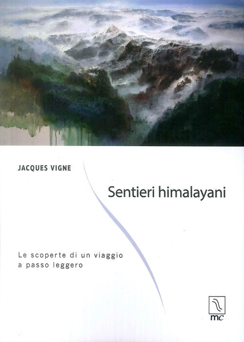 Cover of Sentieri himalayani. Le scoperte di un viaggio a passo leggero