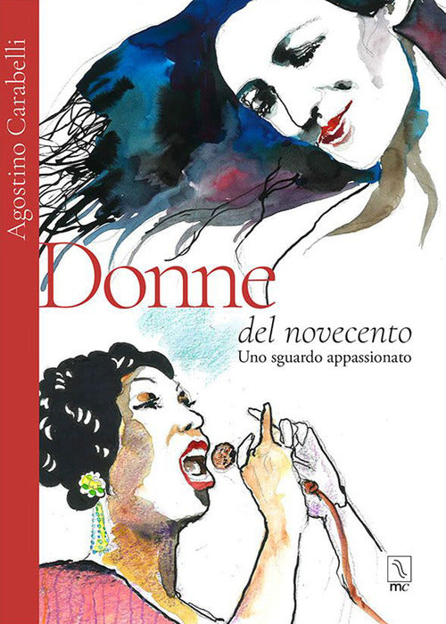 Cover of Donne del Novecento. Uno sguardo appassionato