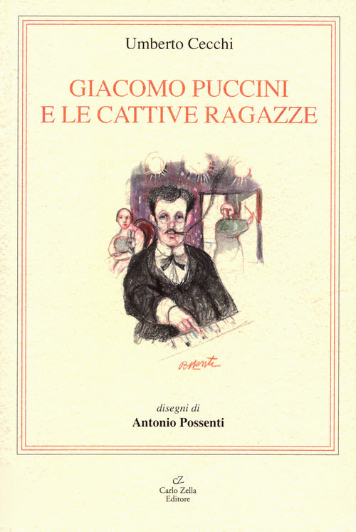 Cover of Giacomo Puccini e le cattive ragazze
