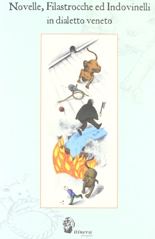 Cover of Novelle, filastrocche ed indovinelli in dialetto veneto