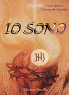 Cover of Io sono. Meditazioni eucaristiche sul vangelo. Testo spagnolo a fronte