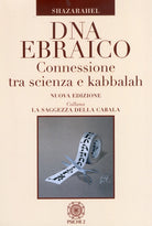 Cover of DNA ebraico. Connessione tra scienza e kabbalah