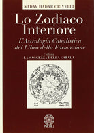 Cover of zodiaco interiore. L'astrologia cabalistica del libro della formazione