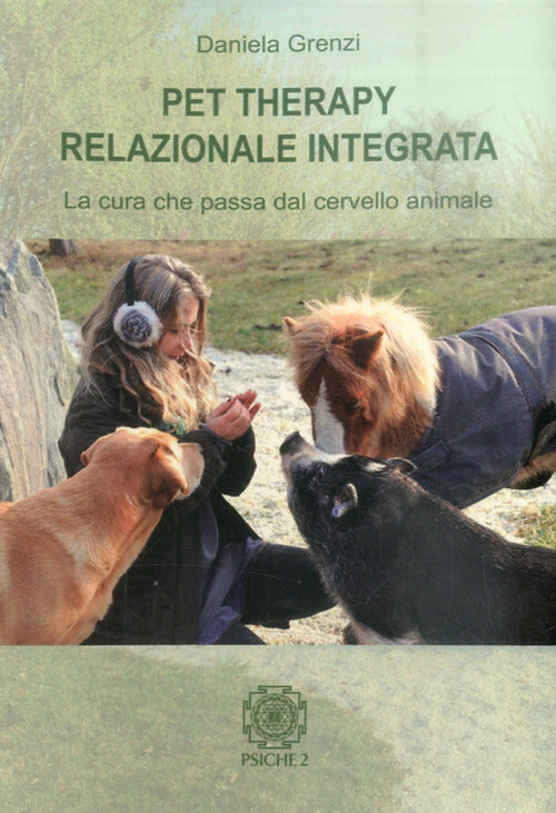 Cover of Pet therapy relazionale integrata. La cura che passa dal cervello animale