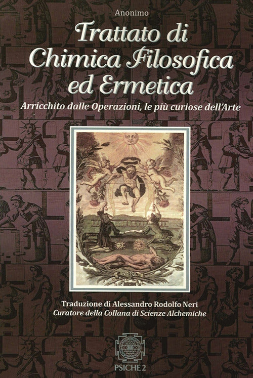 Cover of Trattato di chimica filosofica ed ermetica. Arricchito dalle Operazioni, le più curiose dell'arte