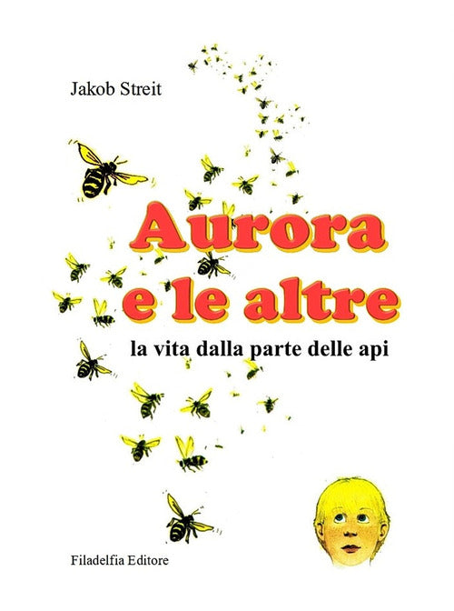 Cover of Aurora e le altre. La vita dalla parte delle api