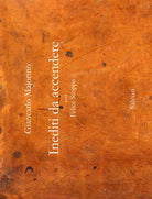Cover of Inediti da accendere con Felice Stoppa