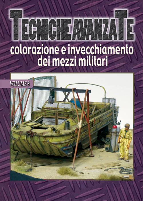 Cover of Tecniche avanzate colorazione e invecchiamento dei mezzi militari