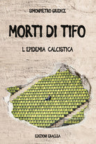 Cover of Morti di tifo. L'epidemia calcistica