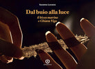 Cover of Dal buio alla luce. Il bisso marino e Chiara Vigo