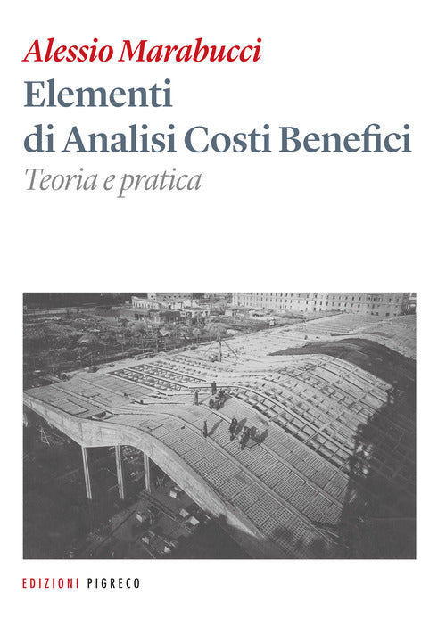 Cover of Elementi di analisi costi benefici. Teoria e pratica