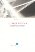 Cover of legge suprema. Studio sulle origini delle religioni e sulla loro unità fondamentale