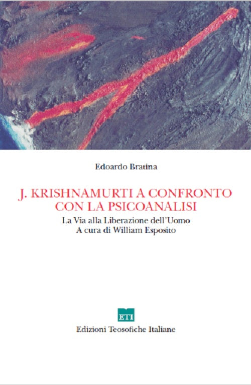 Cover of J. Krishnamurti a confronto con la psicoanalisi. La via alla Liberazione dell'uomo