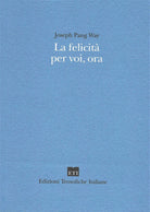 Cover of felicità per voi, ora