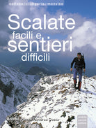 Cover of Scalate facili e sentieri difficili