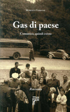 Cover of Gas di paese. Comunico, quindi esisto