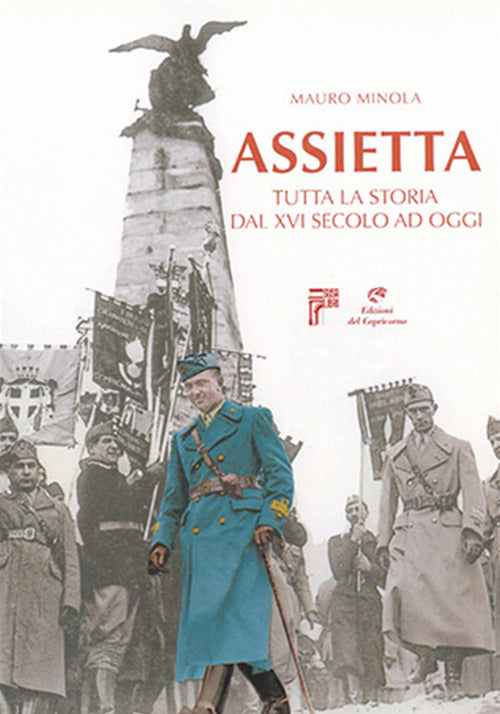 Cover of Assietta. Tutta la storia dal XVI secolo ad oggi