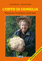 Cover of orto di famiglia. Manuale per l'orticoltore ai primi passi