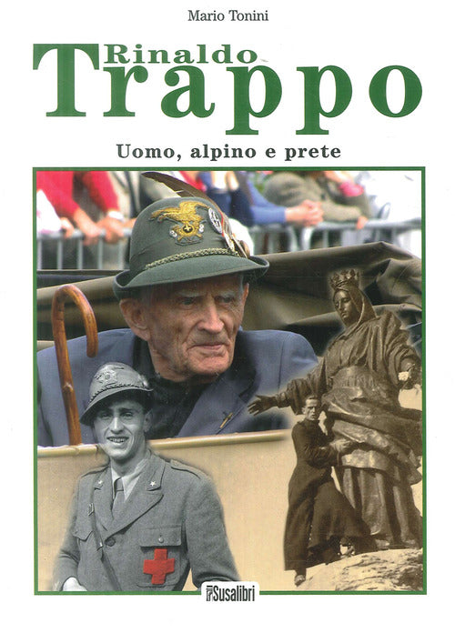 Cover of Rinaldo Trappo. Uomo, alpino e prete