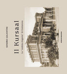 Cover of Kursaal. La «vedetta elegante» di Giulianova