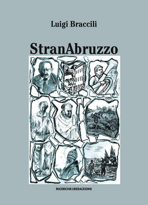 Cover of Stranabruzzo. Aneddoti, facezie e storielle intorno ad alcuni personaggi abruzzesi