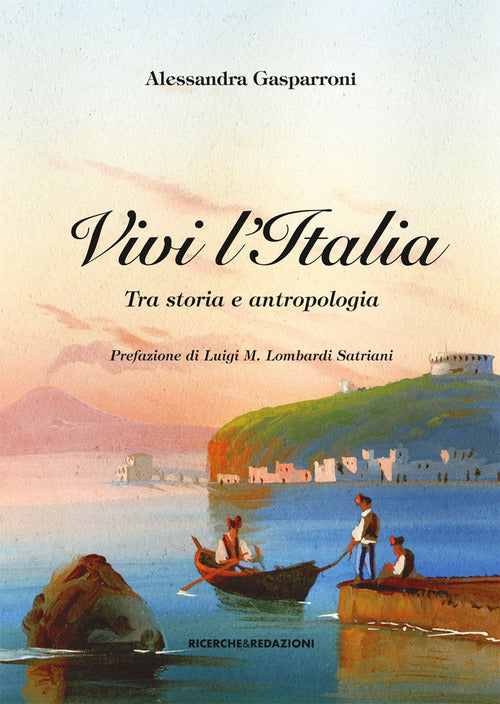 Cover of Vivi l'Italia. Tra storia e antropologia