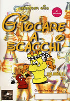 Cover of Giocare a scacchi