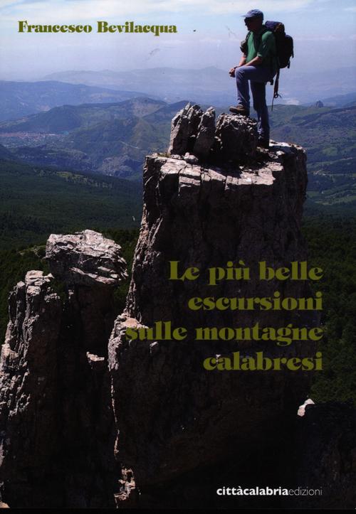 Cover of più belle escursioni sulle montagne calabresi