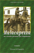 Cover of Malacapezza. Un cavallo persano per Napoleone