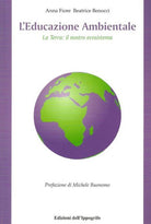 Cover of educazione ambientale. La terra. Il nostro ecosistema