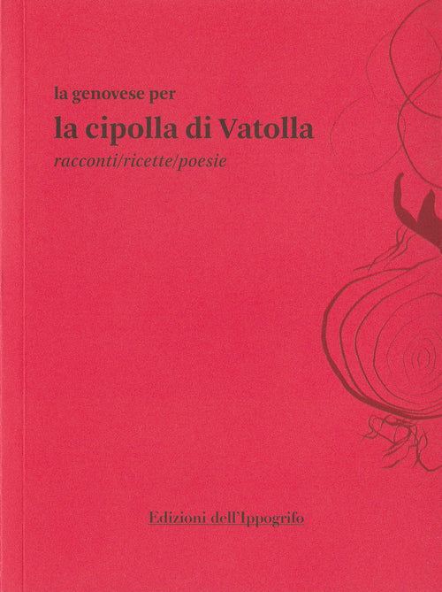 Cover of genovese per la cipolla di Vatolla. Racconti/ricette/poesie