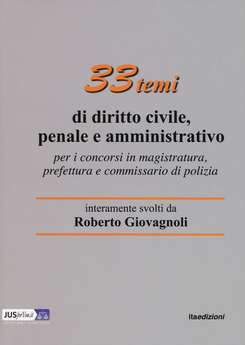 Cover of 33 temi di diritto civile, penale e amministrativo per il concorso in magistratura