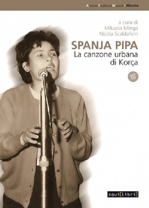 Cover of Spanja pipa. La canzone urbana di Korça