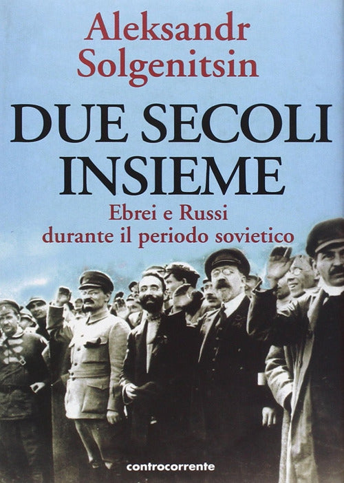 Cover of Due secoli insieme