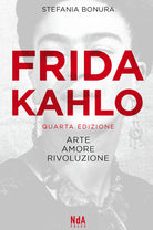 Cover of Frida Kahlo. Arte, amore, rivoluzione