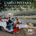 Cover of Carlo Pittara e la Scuola di Rivara