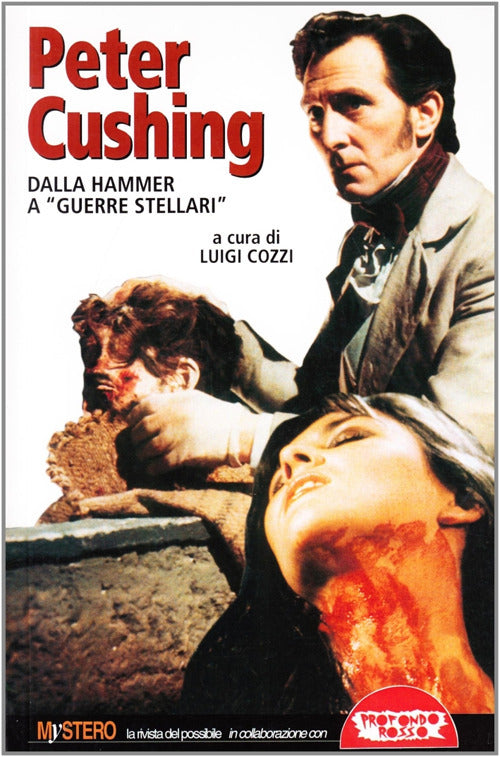 Cover of Peter Cushing. Dalla Hammer a Guerre stellari