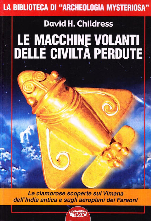 Cover of macchine volanti delle civiltà perdute