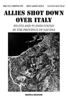 Cover of Allies shot down over Italy. Pilots and planes found in the province of Savona