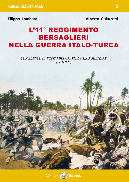 Cover of 11° Reggimento Bersaglieri nella guerra italo-turca. Con elenco di tutti decorati al Valor Militare (1911-1913)